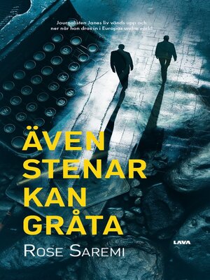 cover image of Även stenar kan gråta